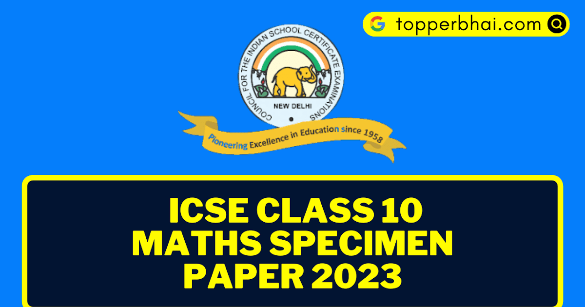 ICSE Maths SOLVED Specimen Paper 2023 Sec A,B